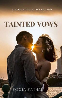 Tainted Vows