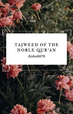 Tajweed of the Noble Qur'an 