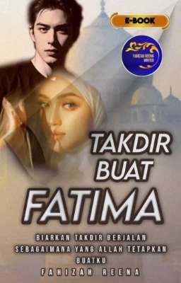 Takdir Buat Fatima