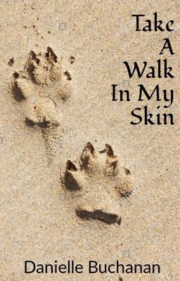 Take A Walk In My Skin