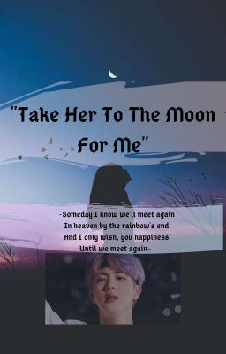 Take Her To The Moon