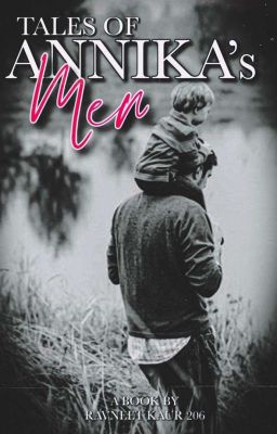 ❤Tales Of Annika's Men❤