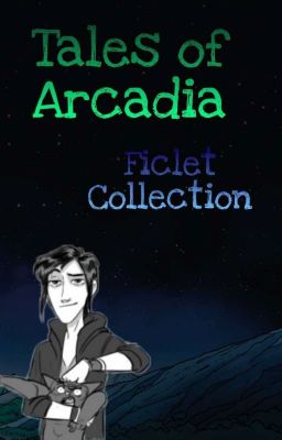 Tales Of Arcadia Ficlet Collection