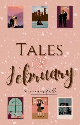 Tales Of February 