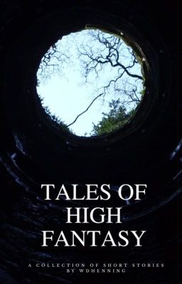 Tales of High Fantasy