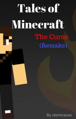 Tales of Minecraft: The Curse (Remake)