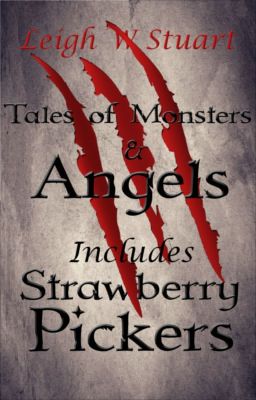 Tales of Monsters and Angels