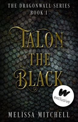 Talon the Black (Dragonwall Series # 1)