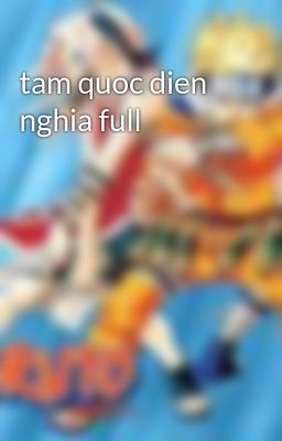 tam quoc dien nghia full