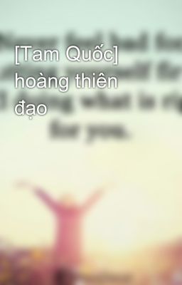 [Tam Quốc] hoàng thiên đạo