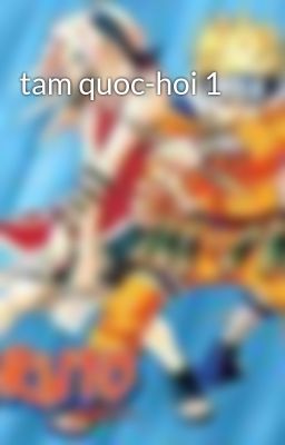 tam quoc-hoi 1