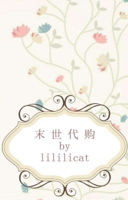 Tận Thế Đại Mua - Lililicat