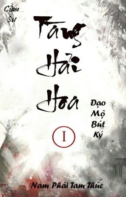 Tàng Hải Hoa - Q2 ( đi vào Thanh Đồng)