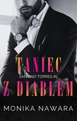 TANIEC Z DIABŁEM - Santino Torres #1