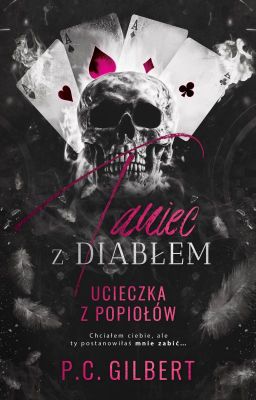 Taniec z Diabłem: Ucieczka z popiołów