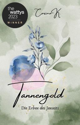 Tannengold - Die Erben des Jenseits