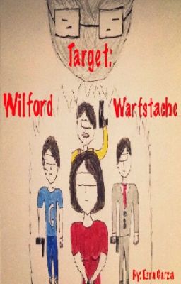 Target: Wilford Warfstache