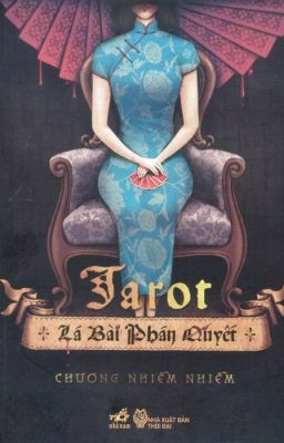 Tarot - Lá Bài Phán Quyết - Chương Nhiễm Nhiễm