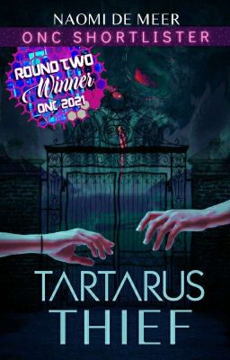 Tartarus Thief | ONC 2021 [ROUND 2 WINNER]