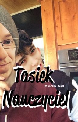 Tasiek: Nauczyciel