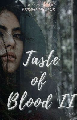 Taste of Blood (Book II)