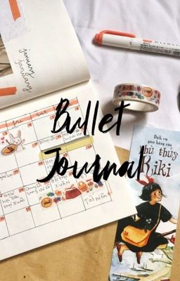 Tất Tần Tật Về Bullet Journal
