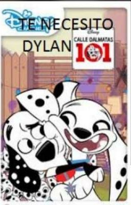 TE NECESITO DYLAN....REGRESA (Temporada 2)