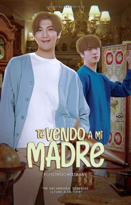 Te vendo a mi madre| Two shot