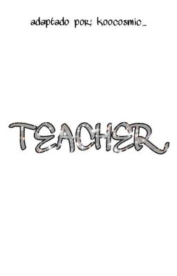 TEACHER 