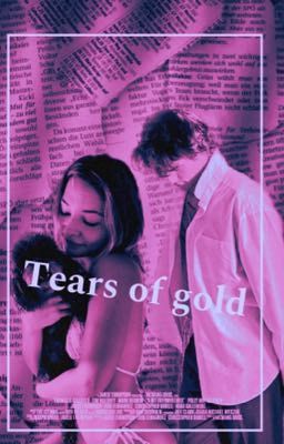 TEARS OF GOLD (G.H) 