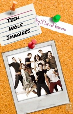 Teen Wolf Imagines