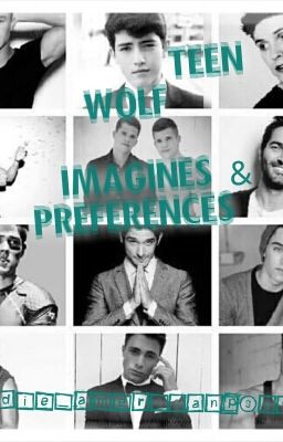 Teen Wolf Preferences and Imagines