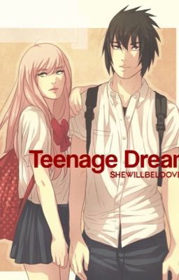 Teenage Dream - Naruto/X-Men Crossover (SasuSaku, NaruSaku, ShikaTema, NejiTen)