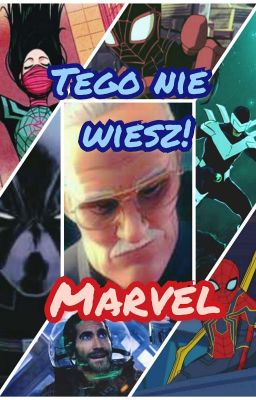 Tego nie wiesz - Marvel!