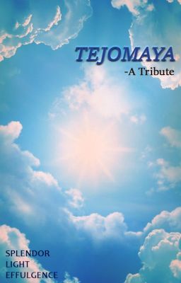 Tejomaya - A Tribute