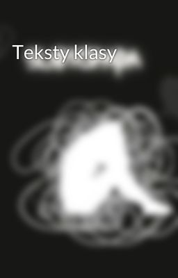 Teksty klasy