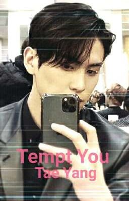 Tempt You (Yoo Tae Yang) (E:U)