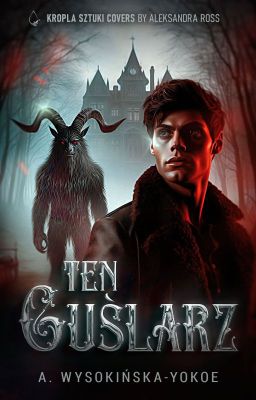 Ten Guślarz [I tom guślarskiej dylogii]