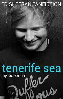 Tenerife Sea 🐾 Ed Sheeran