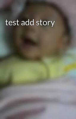 test add story