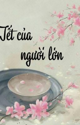 Tết của người lớn