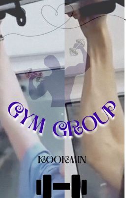 TEXT |Jeonguk x Jimin| GYM GROUP