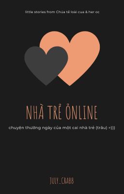 [textfic] nhà trẻ online