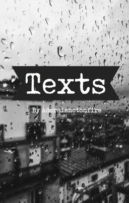 Texts -A Gracy FF-