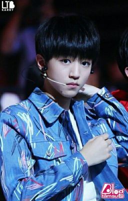 (TFBOYS) Vương Tuấn Khải ,em Yêu Anh