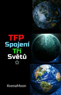 TFP - Spojení tří světů