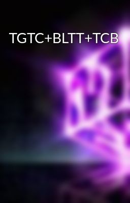 TGTC+BLTT+TCB