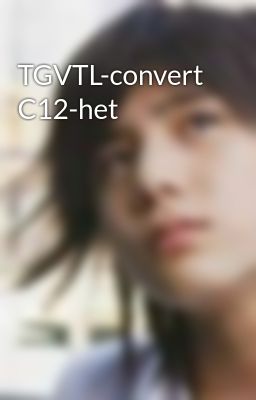 TGVTL-convert C12-het