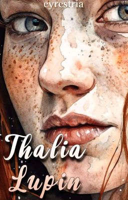 Thalia Lupin | Marauders