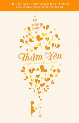 THẦM YÊU: QUẤT SINH HOÀI NAM